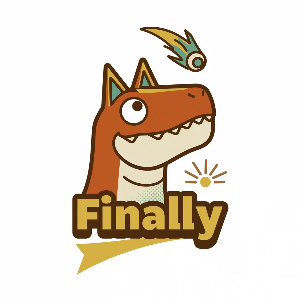 Finally (Comet Dino)