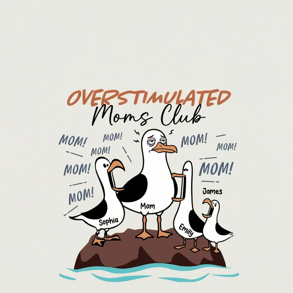 OVERSTIMULATED Moms Club