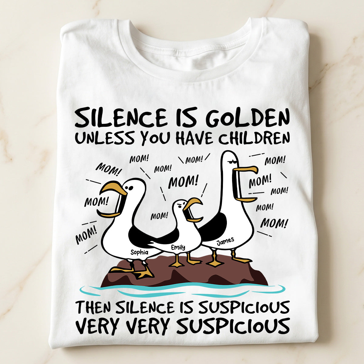 Stille ist golden, außer man hat Kinder Möwen-Mama Mama Mama - Personalisiertes Shirt - Lustiges Muttertagsgeschenk für Mama — Weiß
