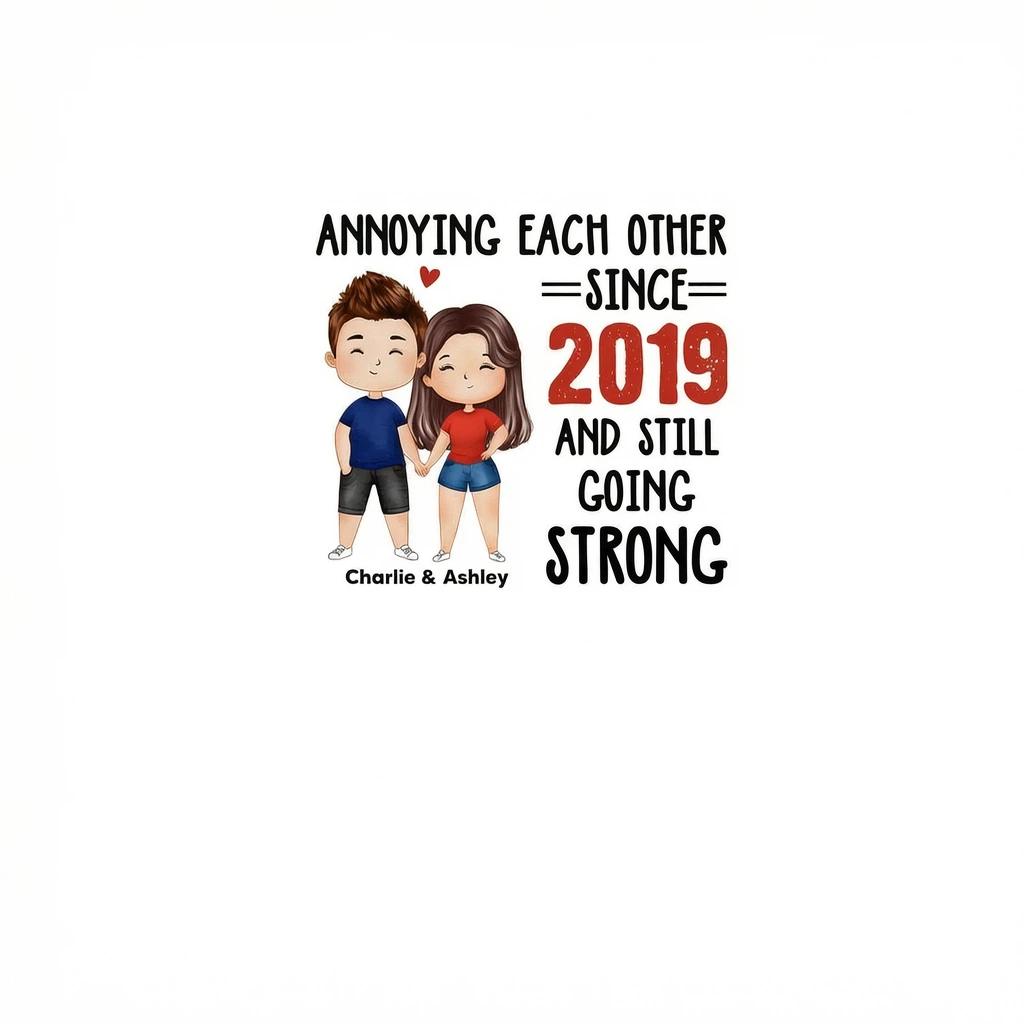 ANNOYING EACH OTHER SINCE 2019 AND STILL GOING STRONG