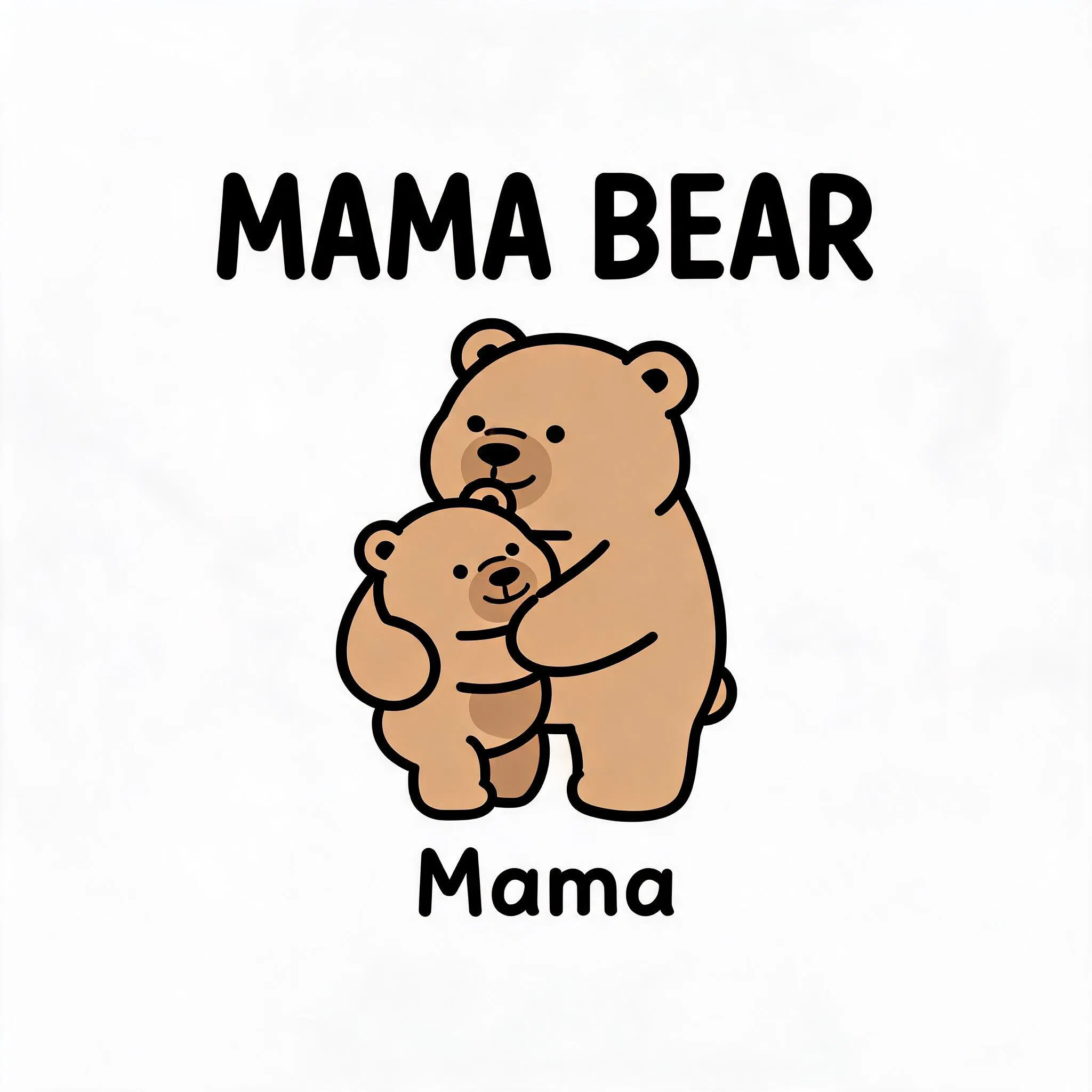 MAMA BEAR