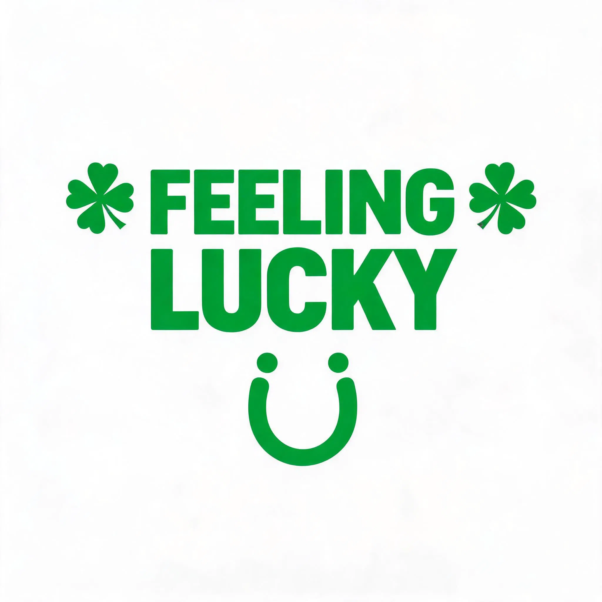 FEELING LUCKY