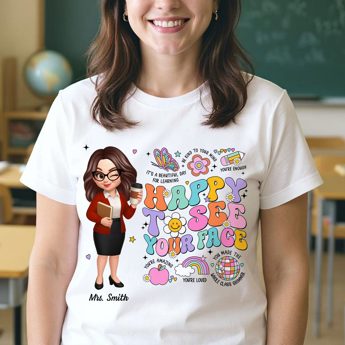 Happy To See Your Face Groovy Retro Persomalized Shirt, Back To School Shirt For Teachers — White