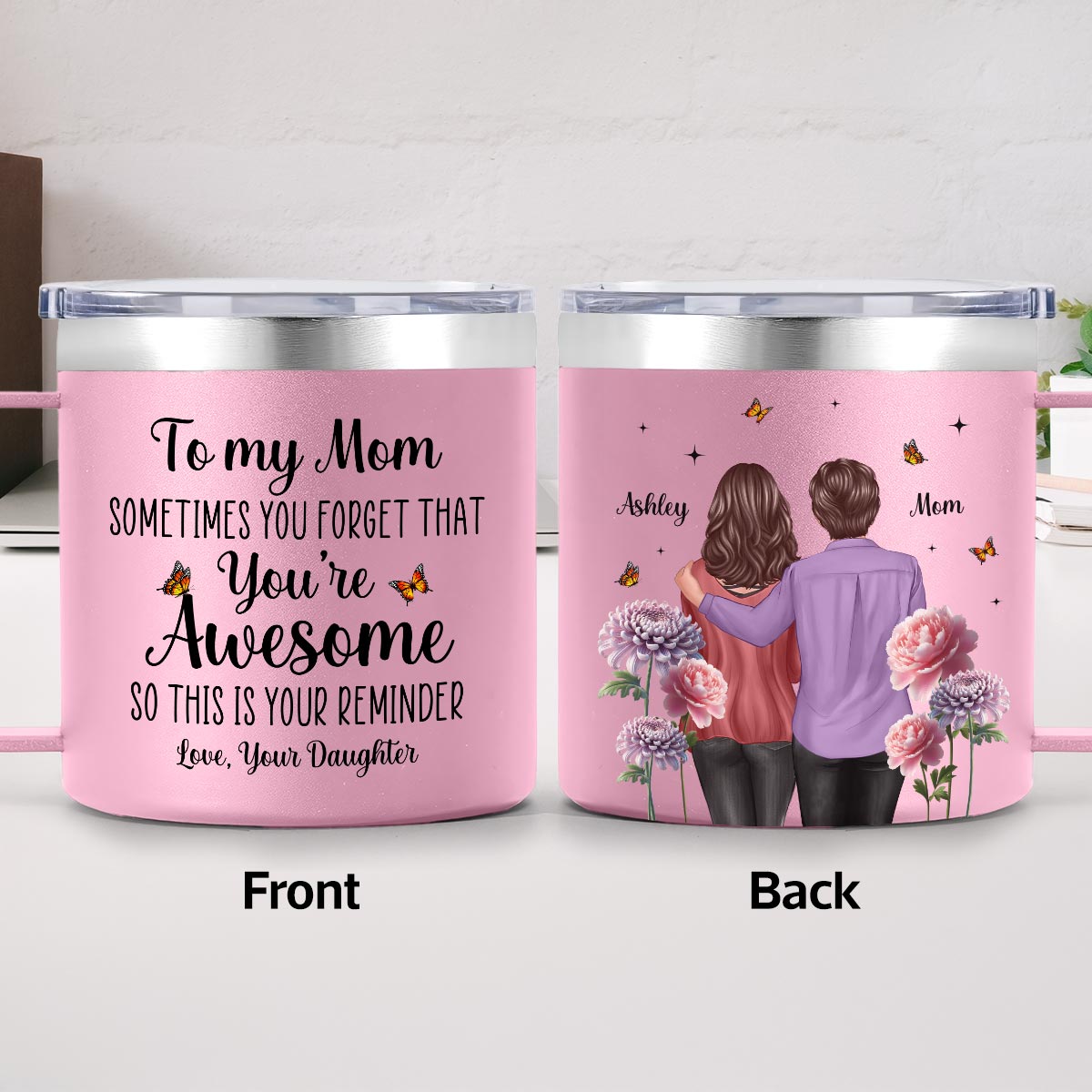 To My Mom You're Awesome Birth Flower - Personalized Stainless Steel Tumbler With Handle - Mother's Day Gift For Mom From Daughter — Light Pink