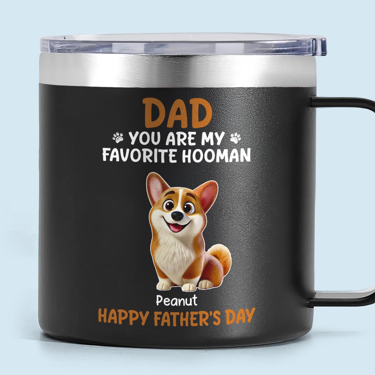 Cartoon Funny Dogs You Are My Favorite Hooman Personalized Stainless Steel Tumbler, Funny Father's Day Gift For Dog Dad — Black