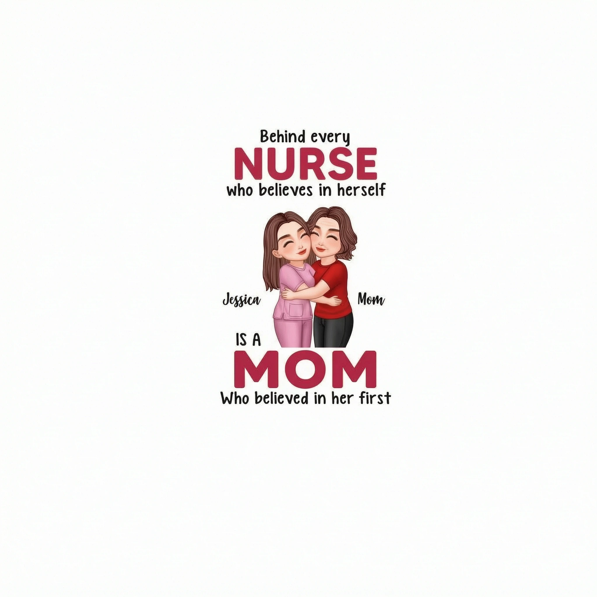 Behind Every Daughter Son Is A Mom By Custom Occupation Firefighter, Nurse, Police Officer, Teacher Personalized Shirt