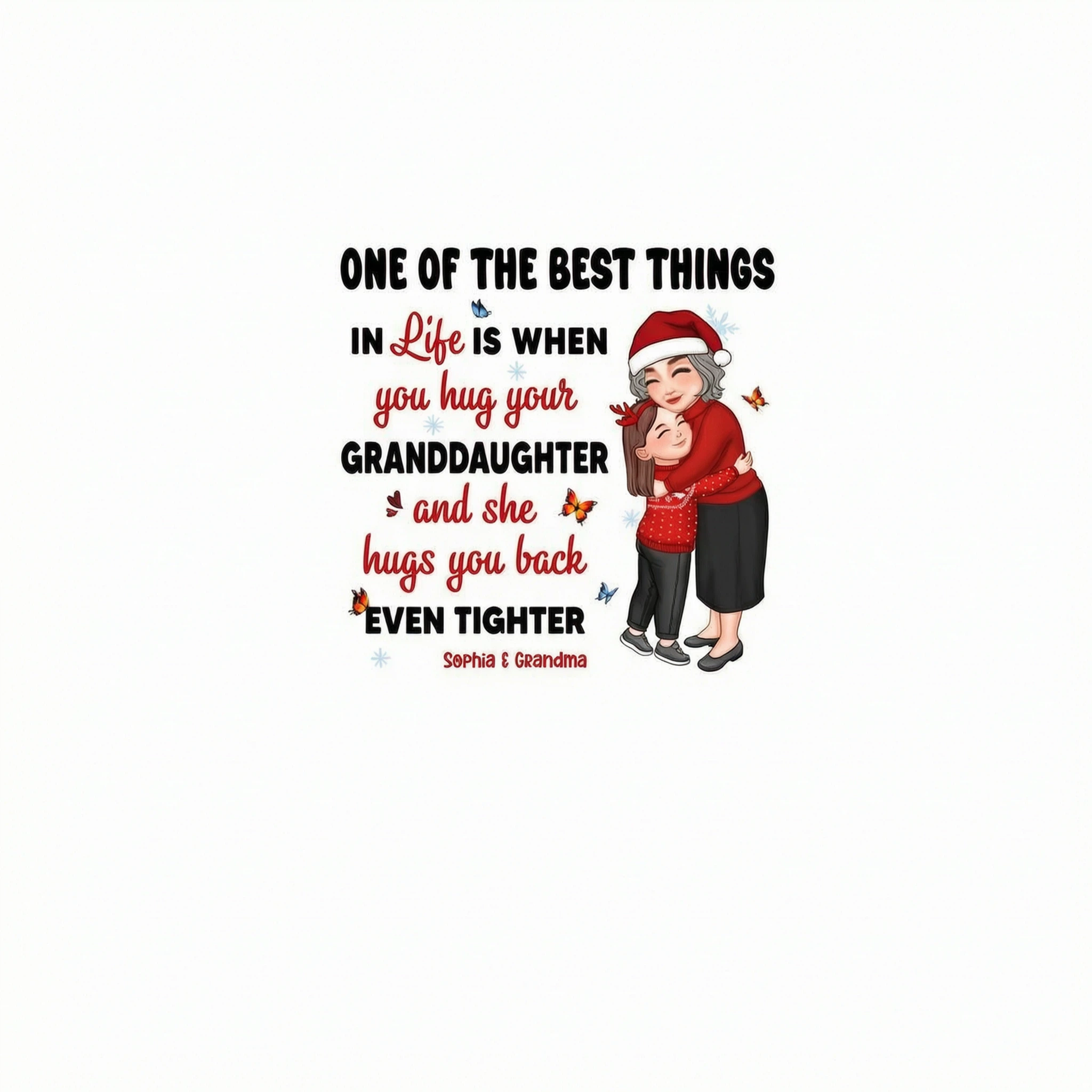One Of The Best Things In Life Grandma Hugging Grandkids Personalized Hoodie Sweatshirt