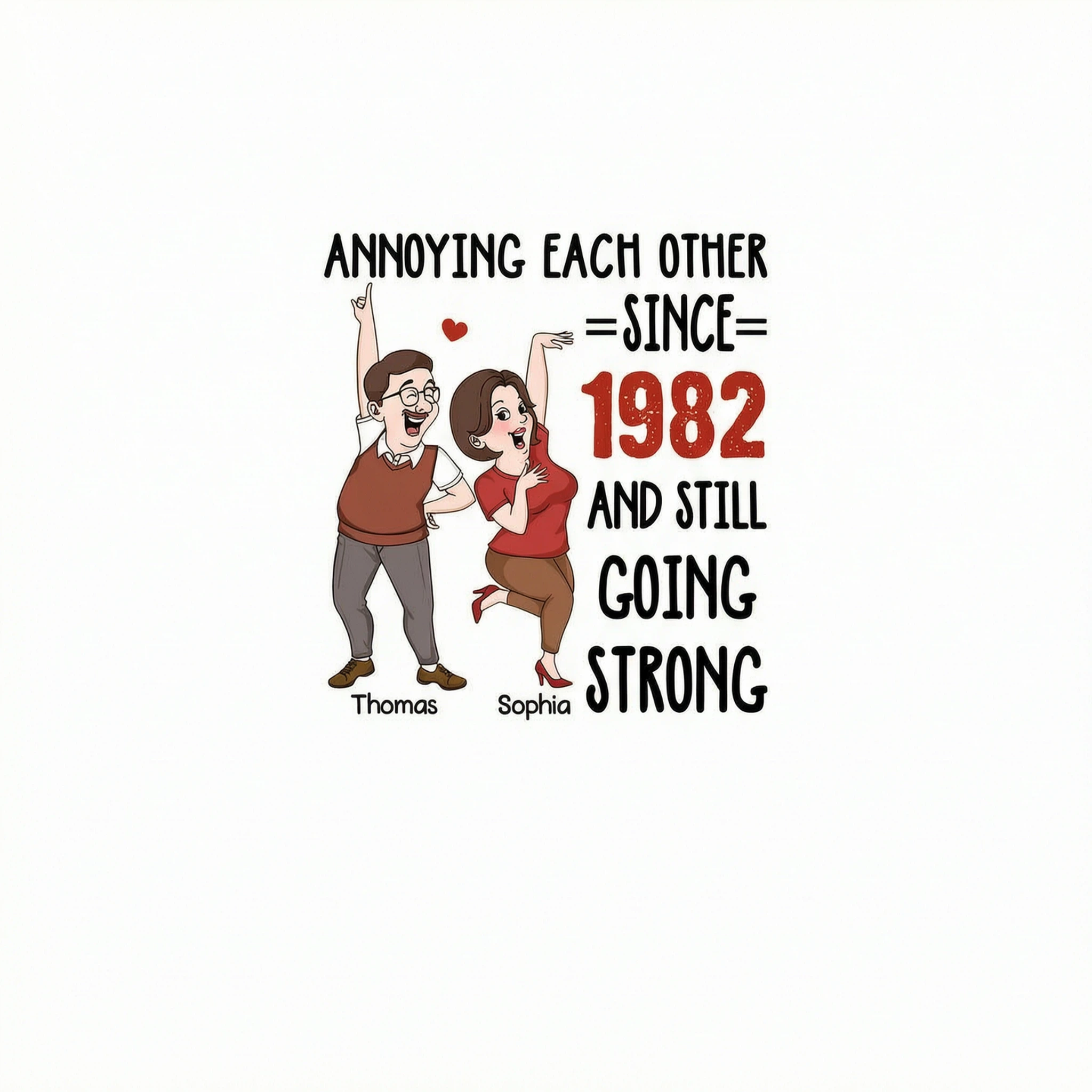 Annoying Each Other And Still Going Strong Funny  Gift For Couple Personalized Shirt