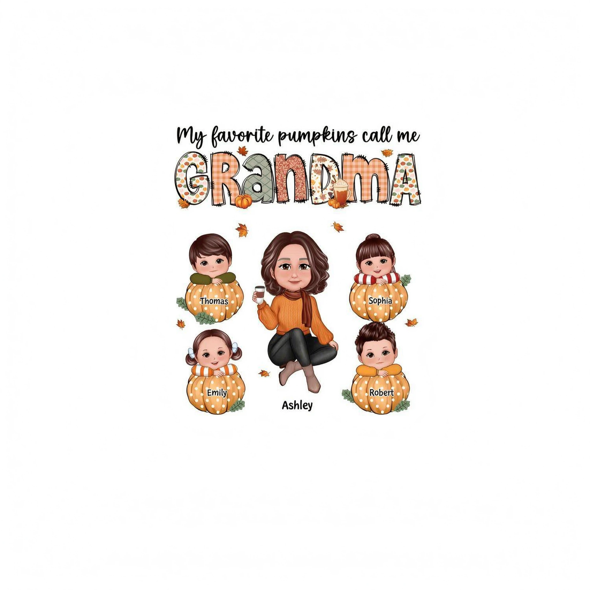 My Favorite Pumpkins Call Me Grandma Mom Personalized Shirt