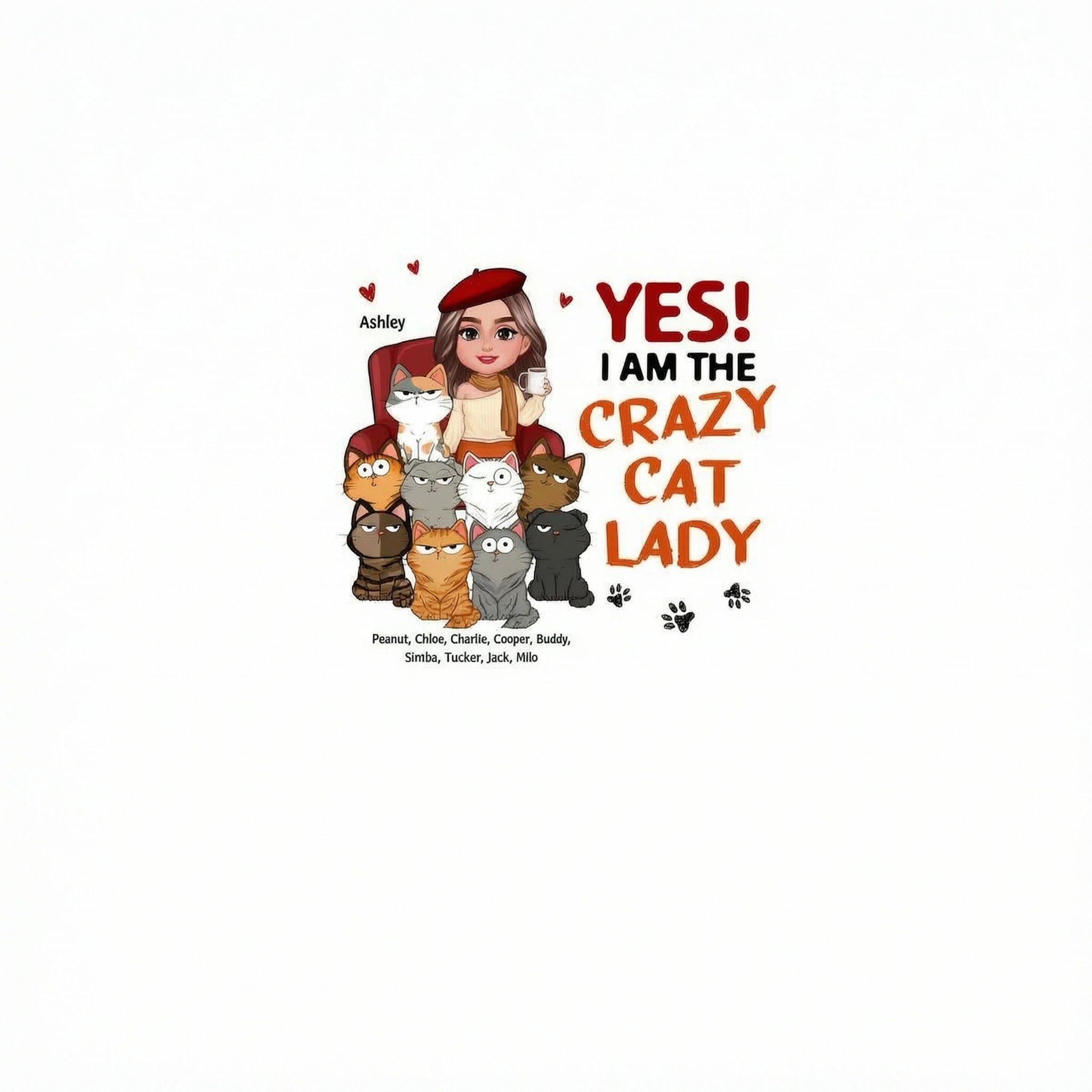 I Am The Crazy Cat Lady Funny Cats Expressions Personalized Shirt