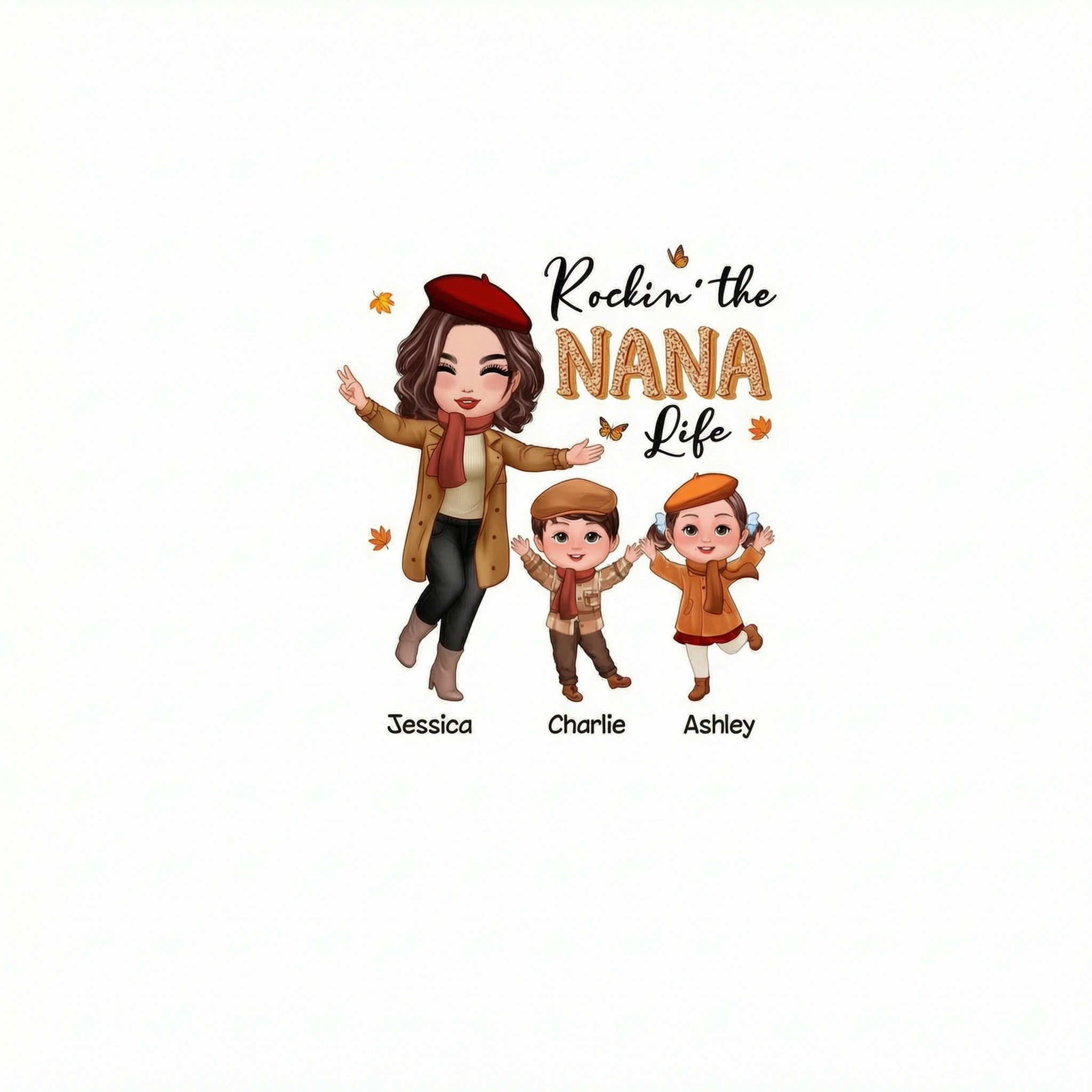 Rockin� Nana Life Fall Season Happy Doll Woman And Kids Personalized Shirt