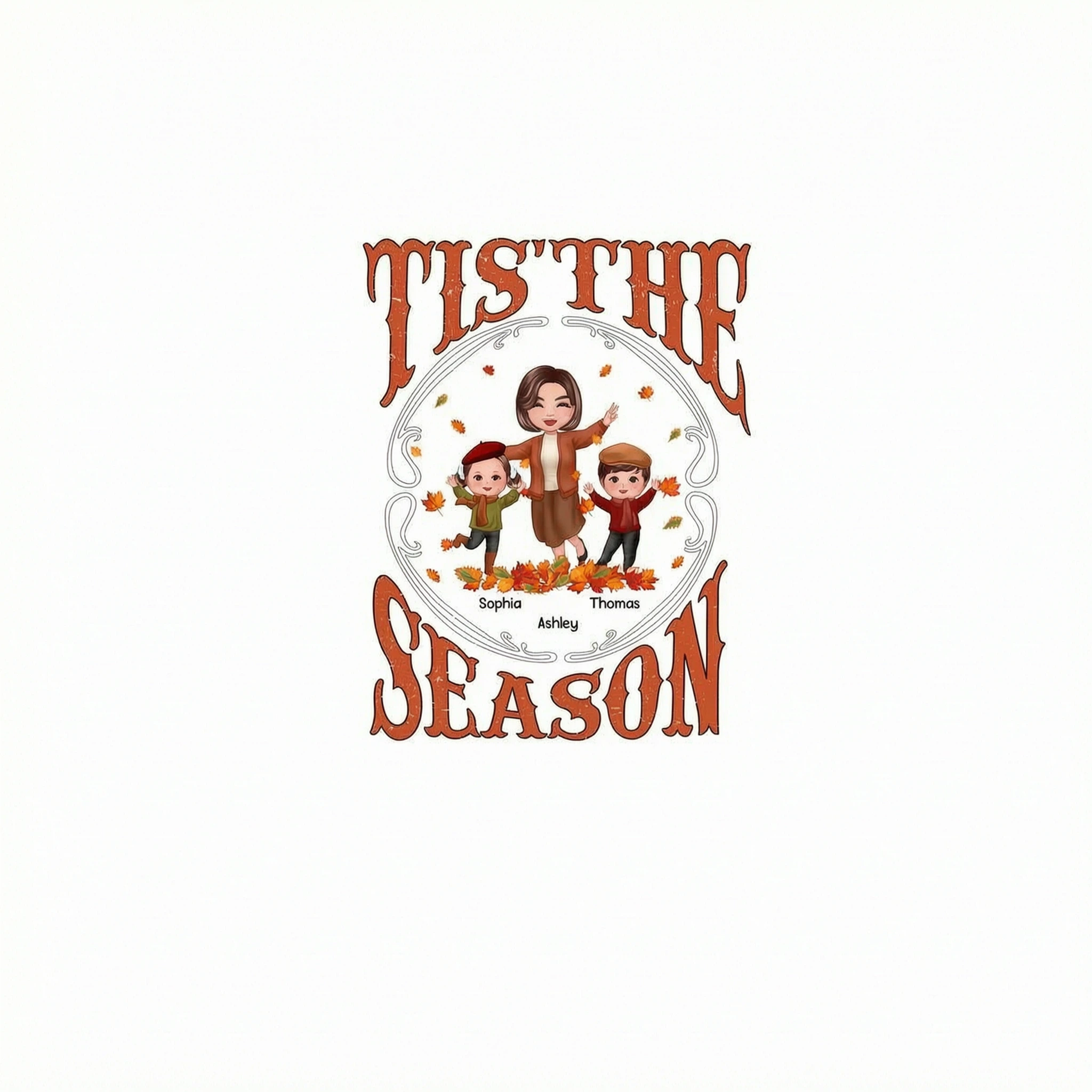 Tis' The Season Happy Grandma & Grandkids Fall Season Personalized Shirt