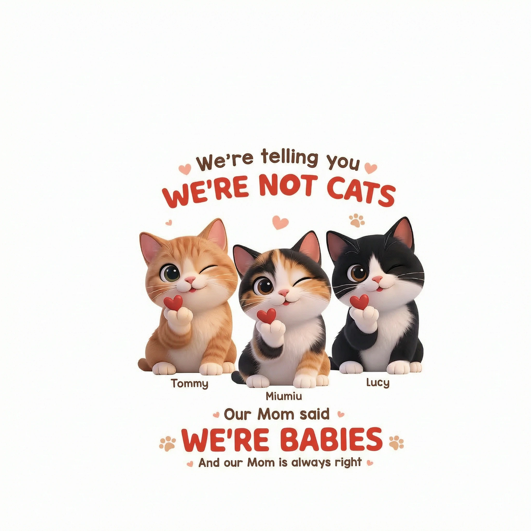 I'm Telling You I'm Not A Cat - Personalized Shirt