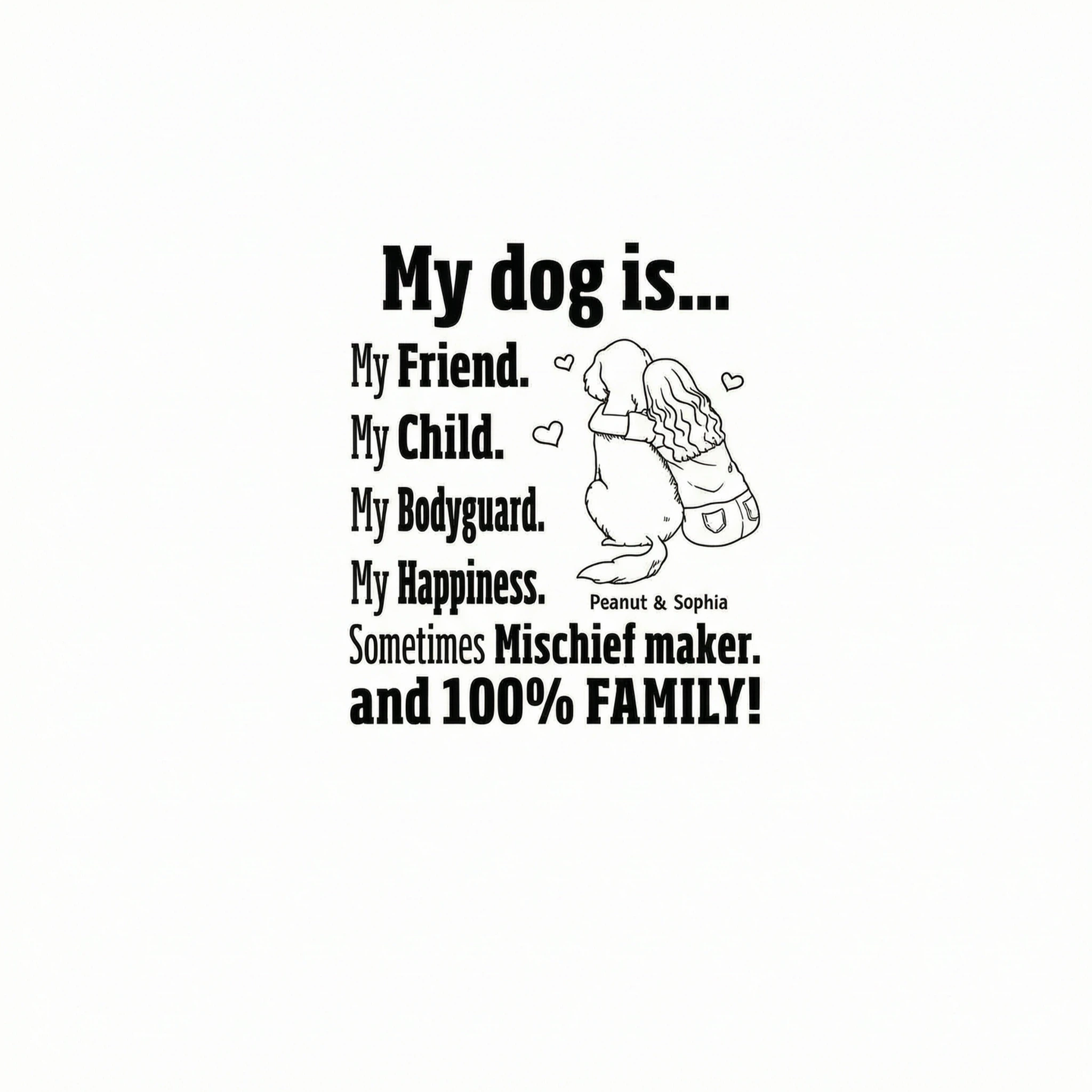 My Dog Is My Family Gift For Dog Mom Personalized Shirt