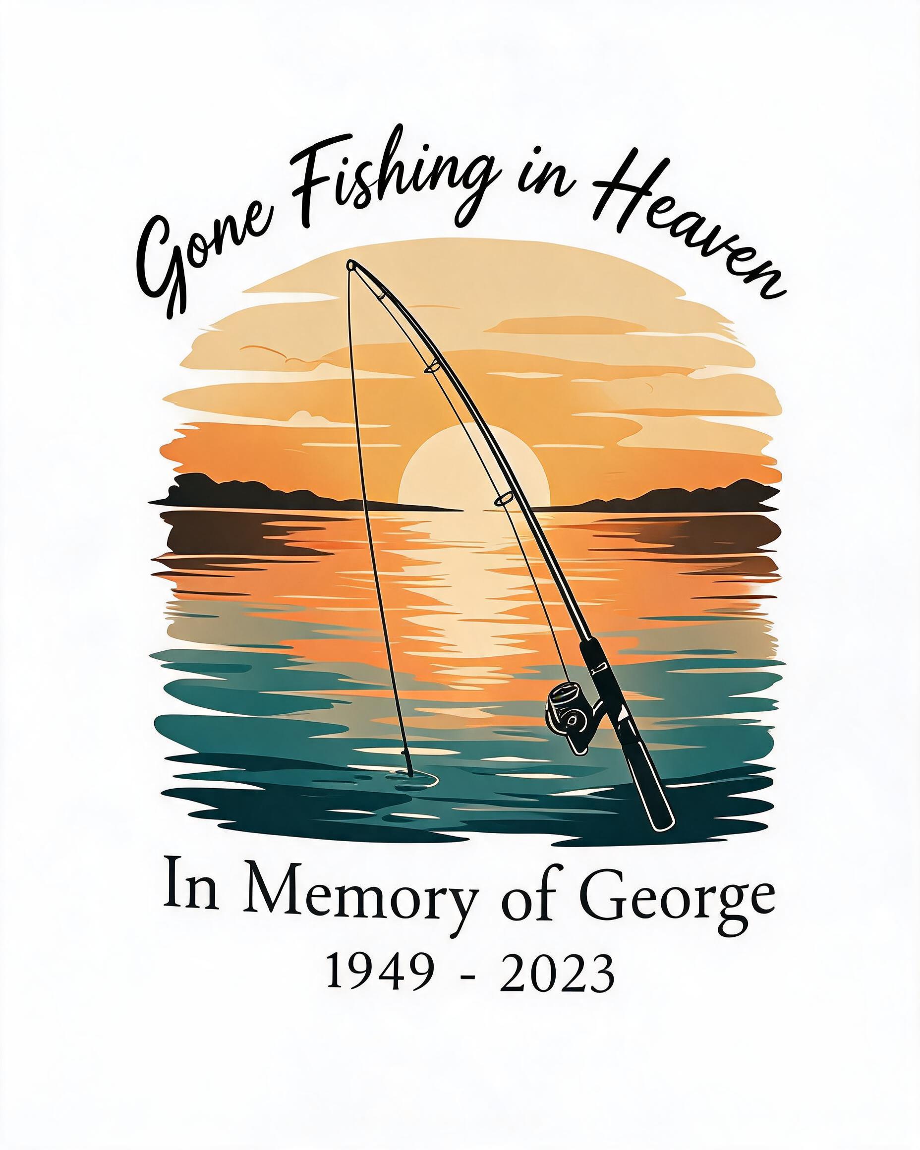Memorial: Gone Fishing in Heaven