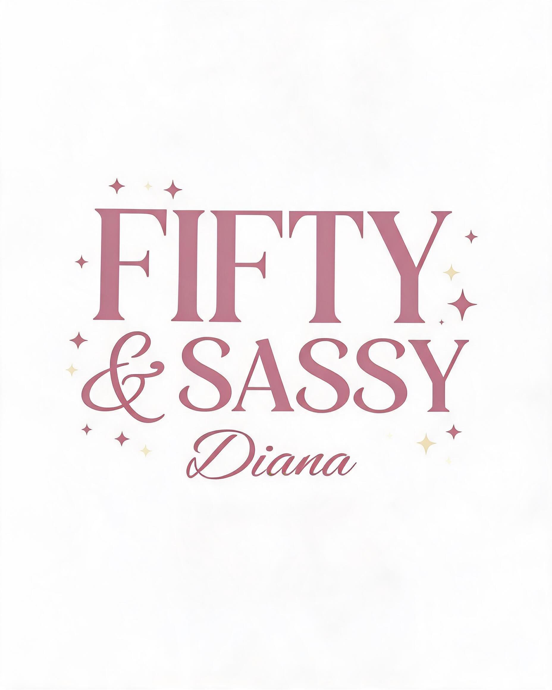 Milestone Birthday: Sassy Age Words