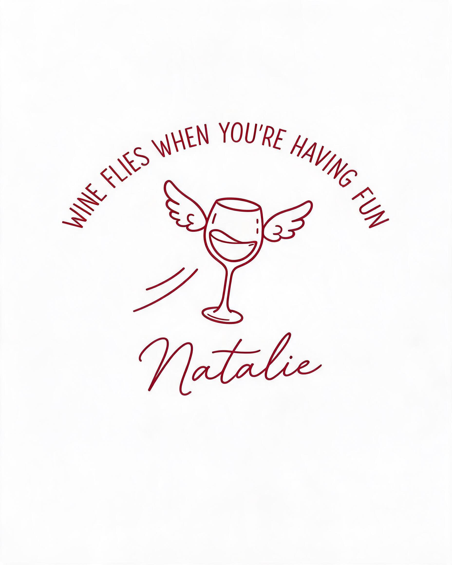 Wine: Wine Flies When Having Fun