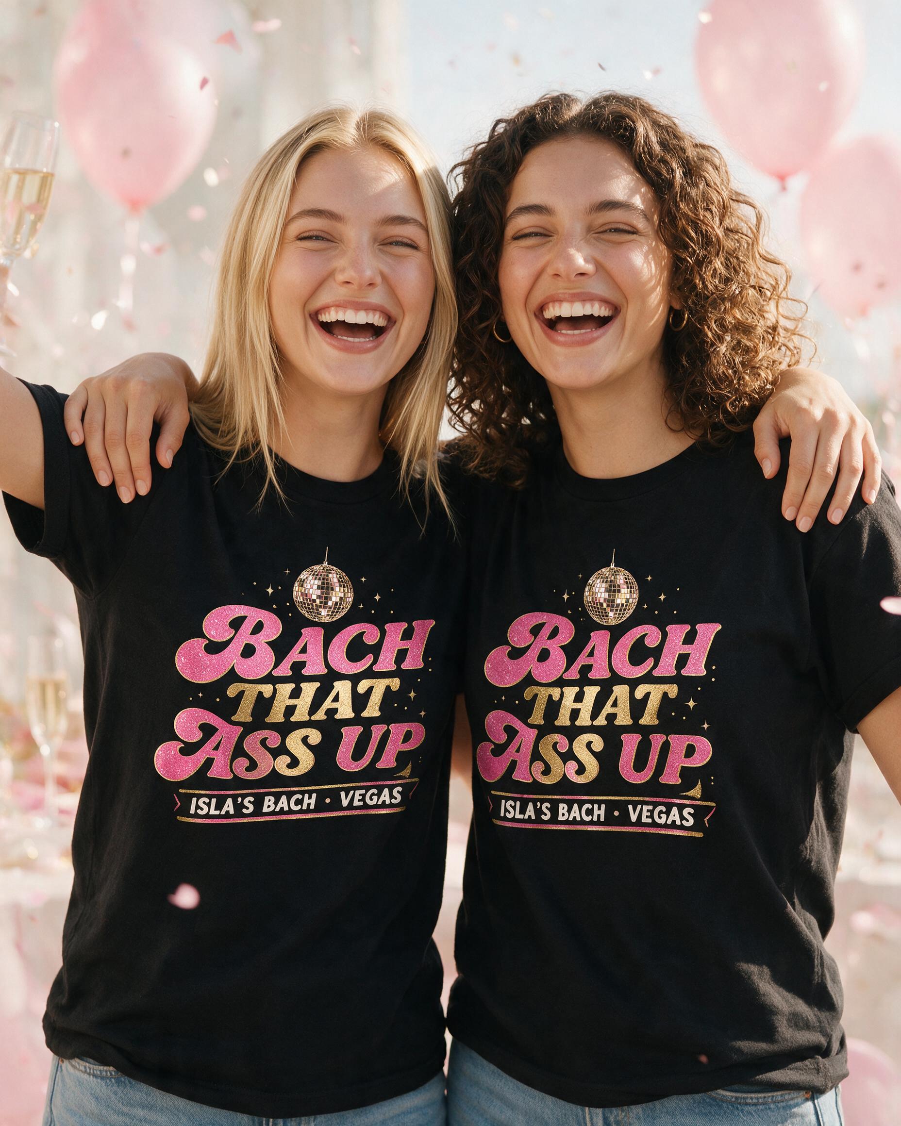 Bach That Ass Up Personalized Bachelorette Shirt β Black