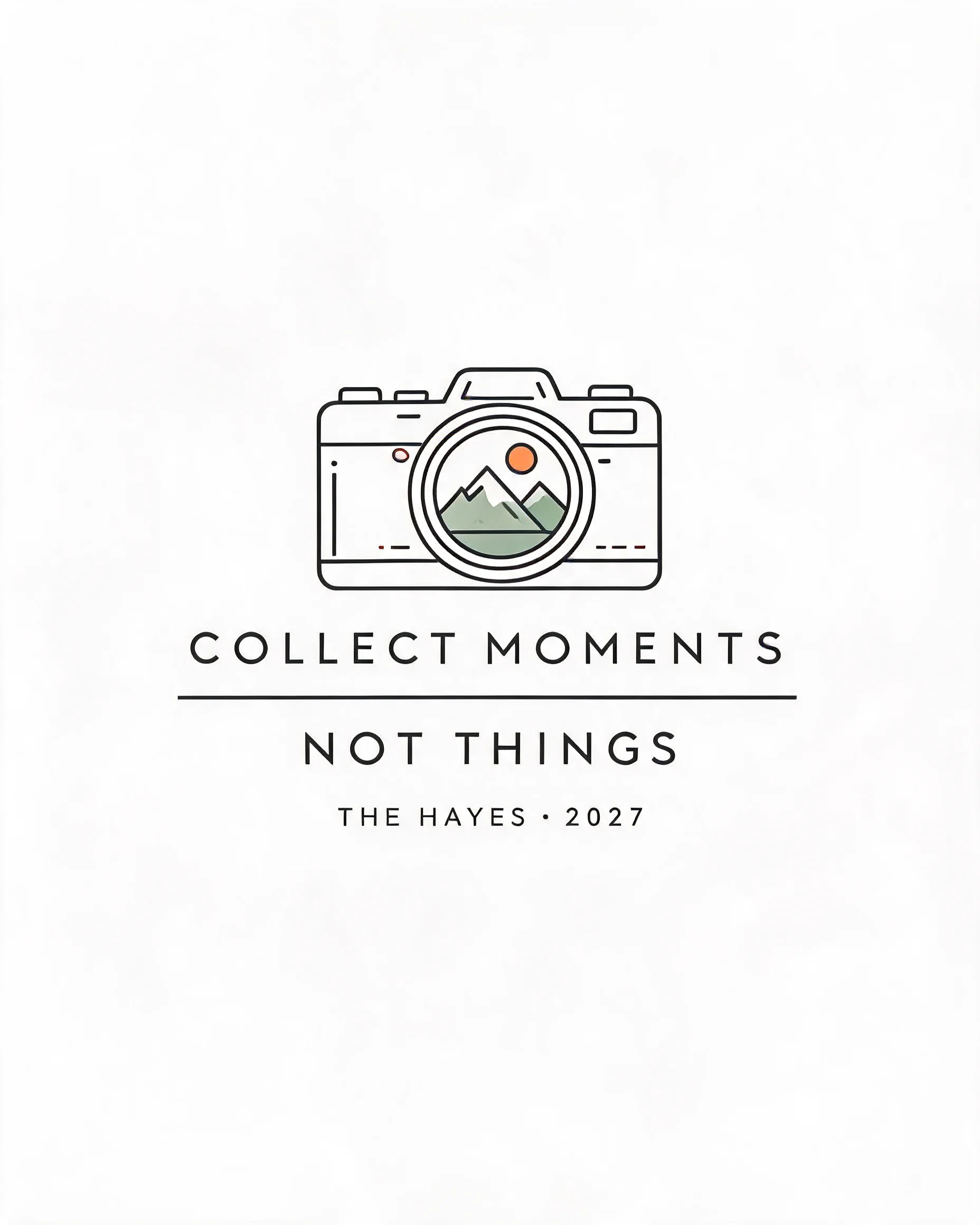 Collect Moments Not Things Personalized Travel Shirt