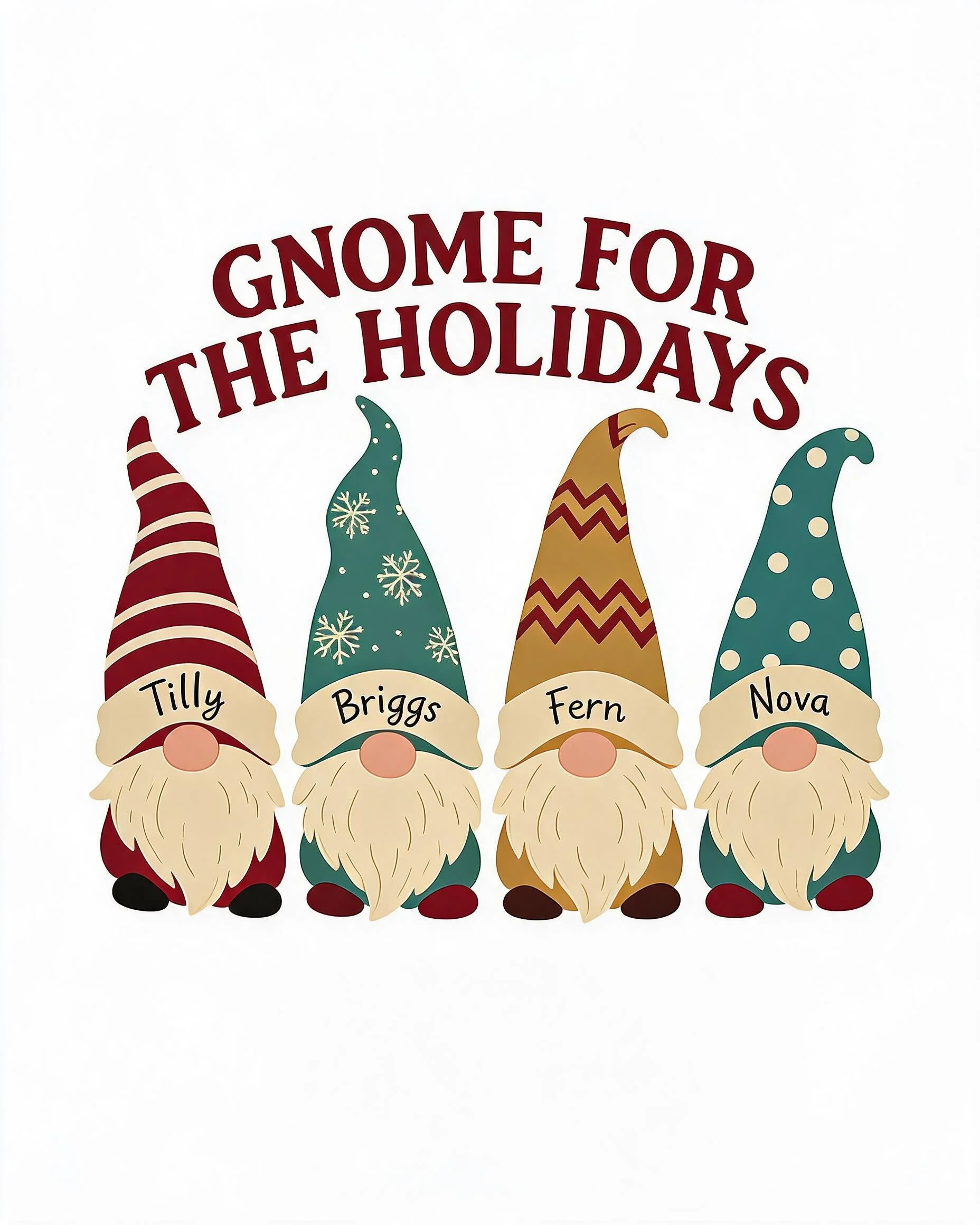 Gnome For The Holidays Four Names Personalized Christmas Shirt