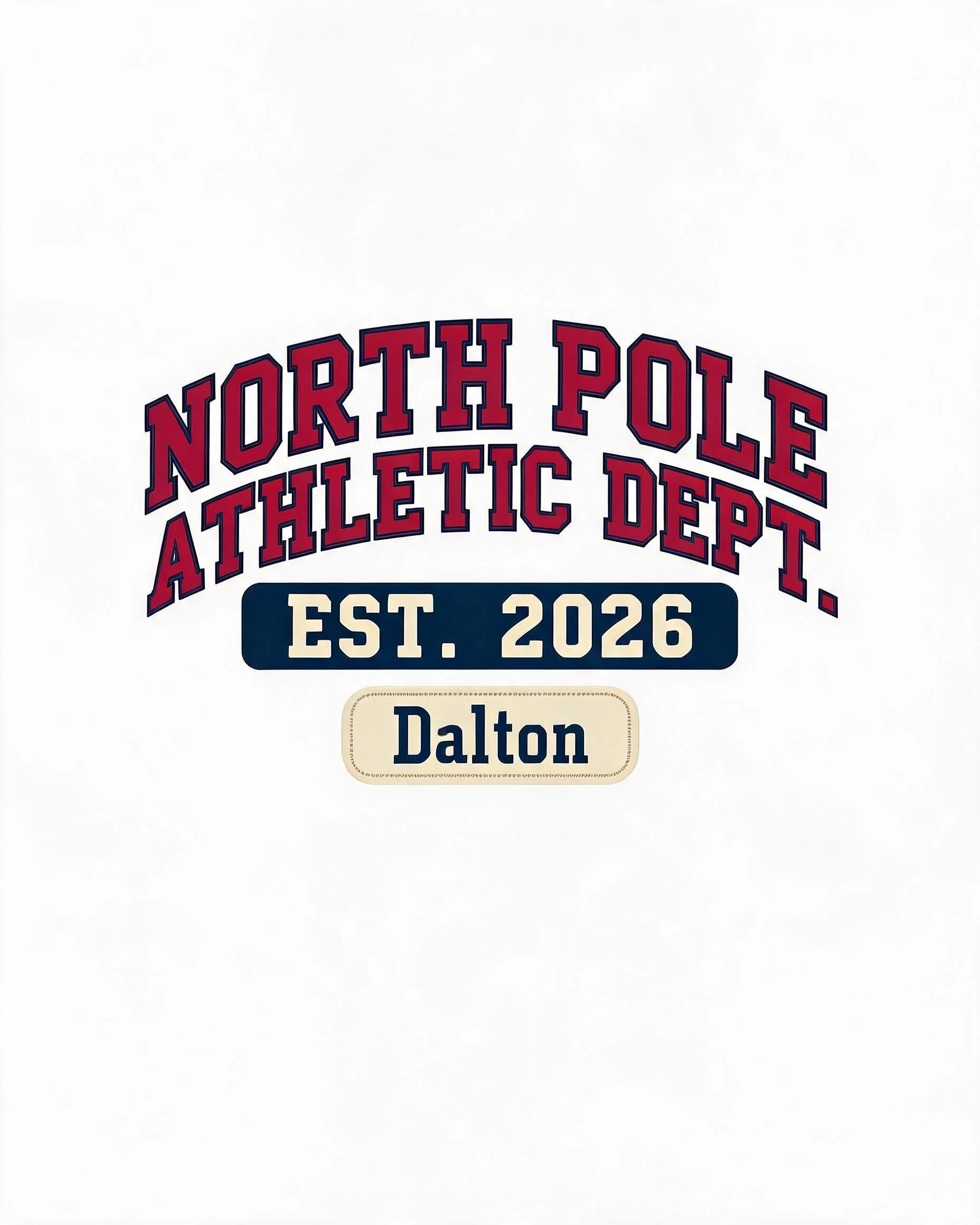 North Pole Athletic Dept Est 2026 Name Christmas Shirt