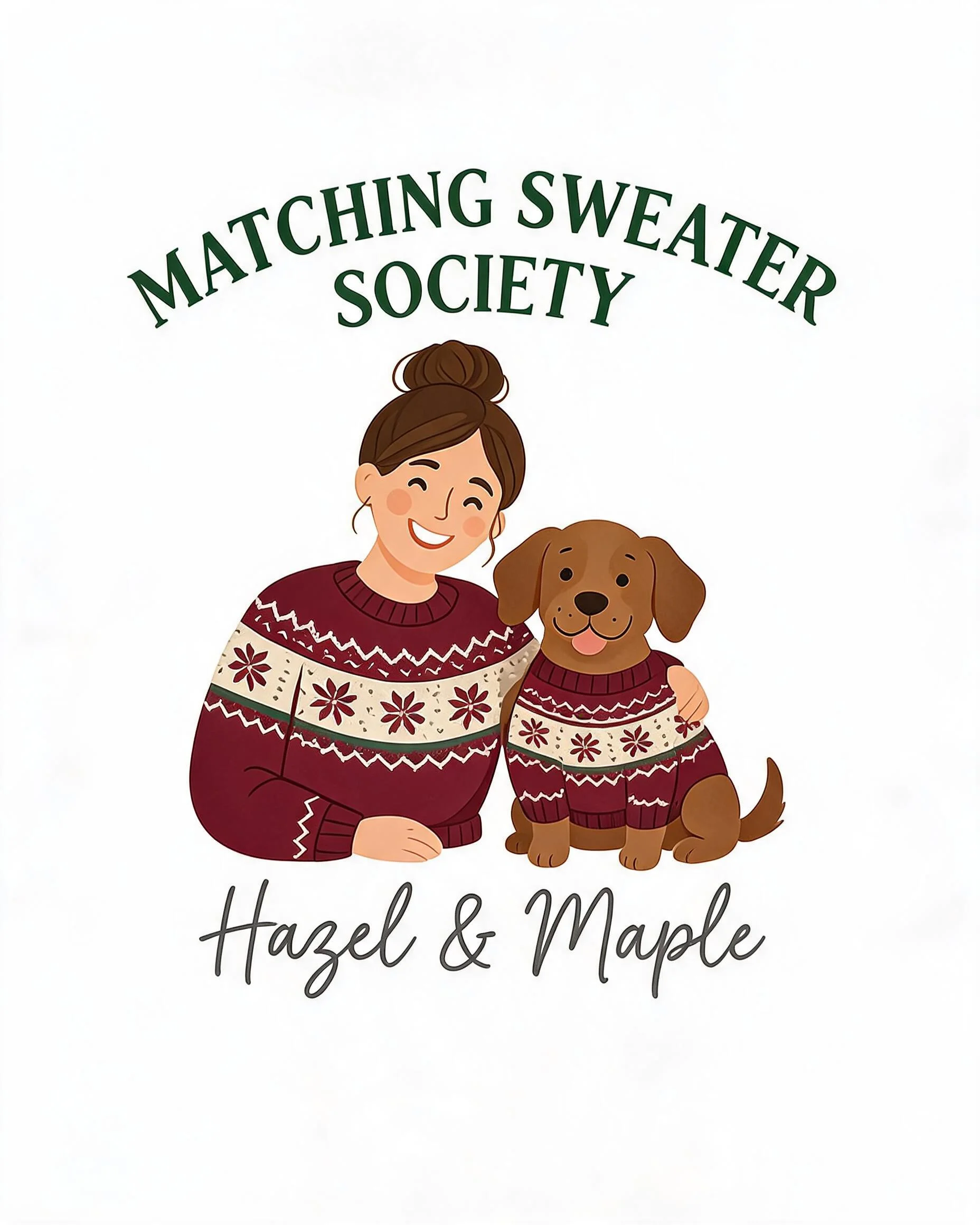 Matching Sweater Society Owner And Dog Names Christmas Shirt