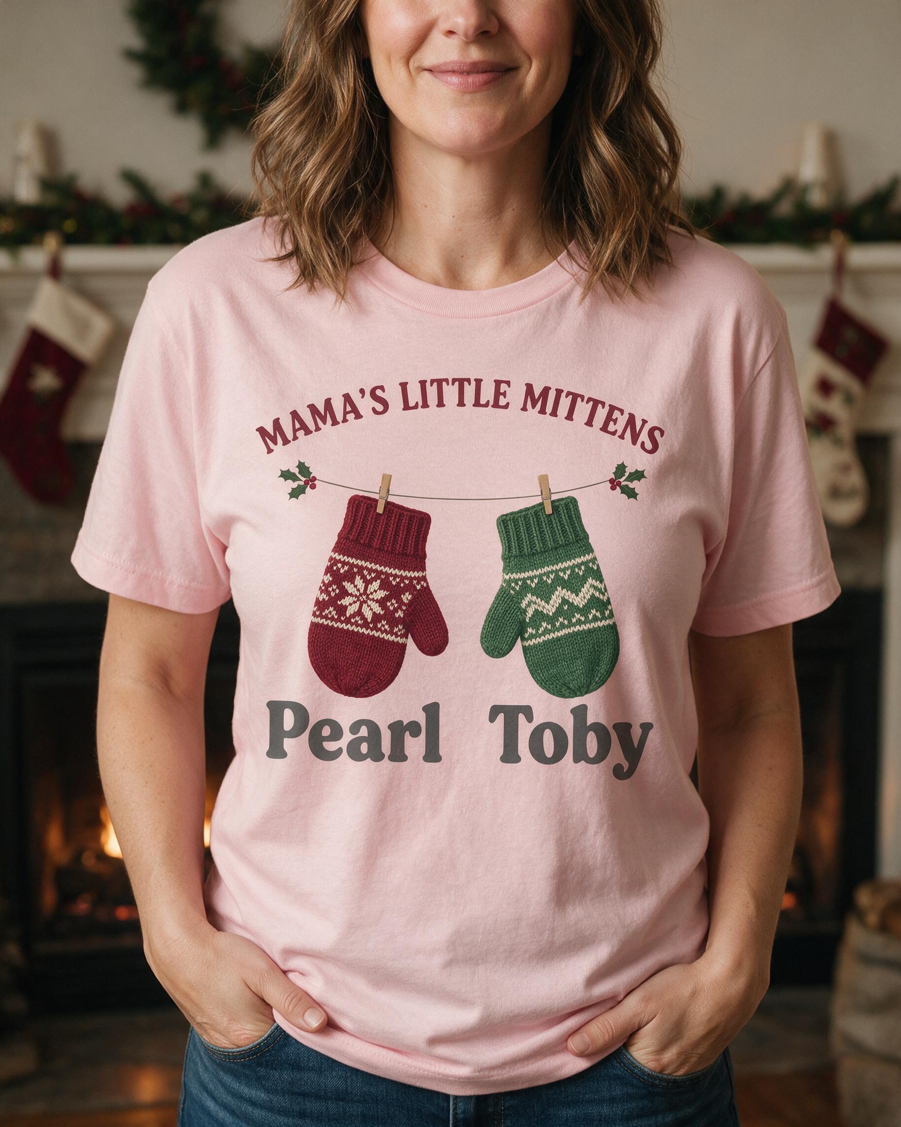 Mama's Little Mittens Two Names Christmas Shirt β Light Pink
