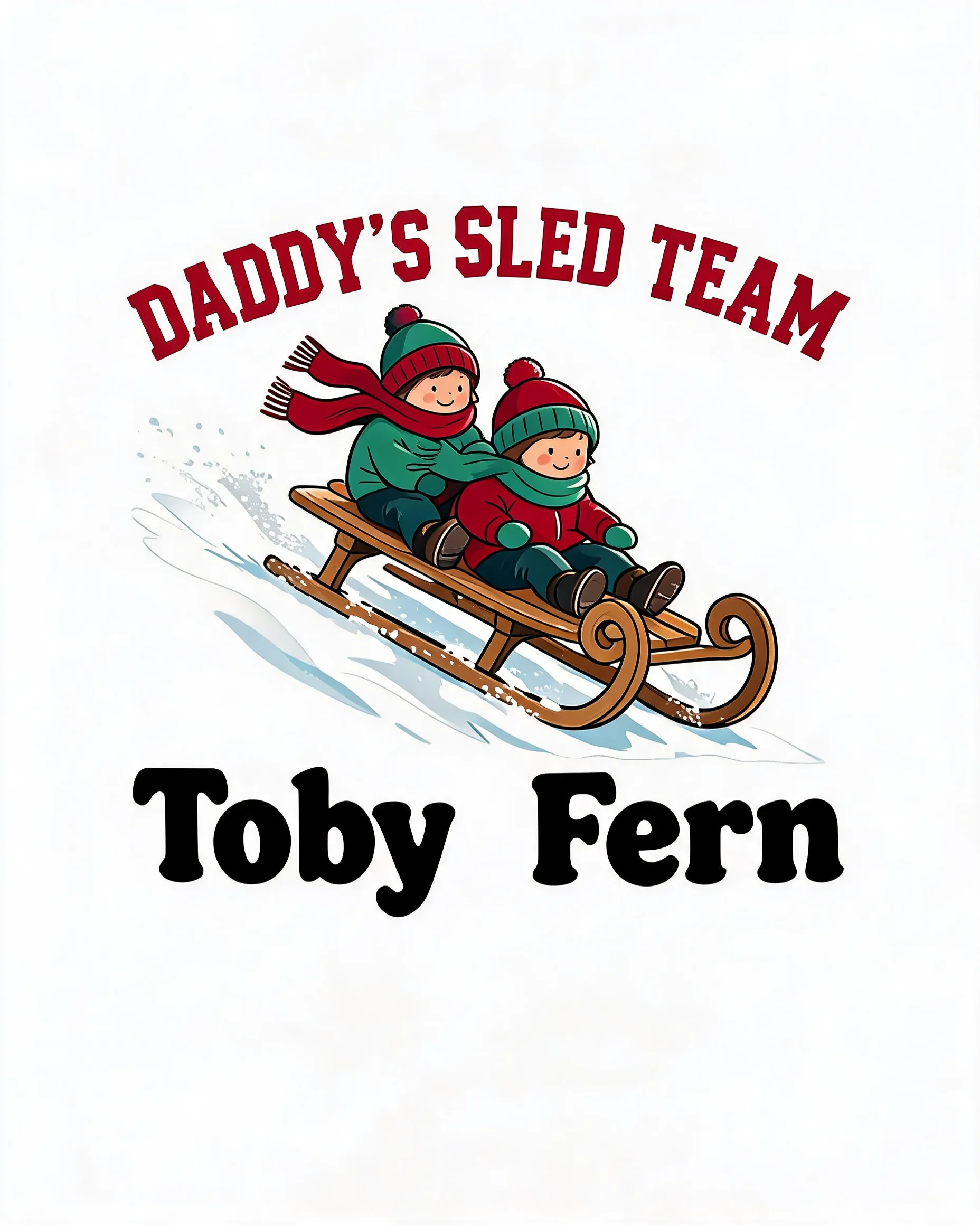 Daddy's Sled Team Two Names Christmas Shirt