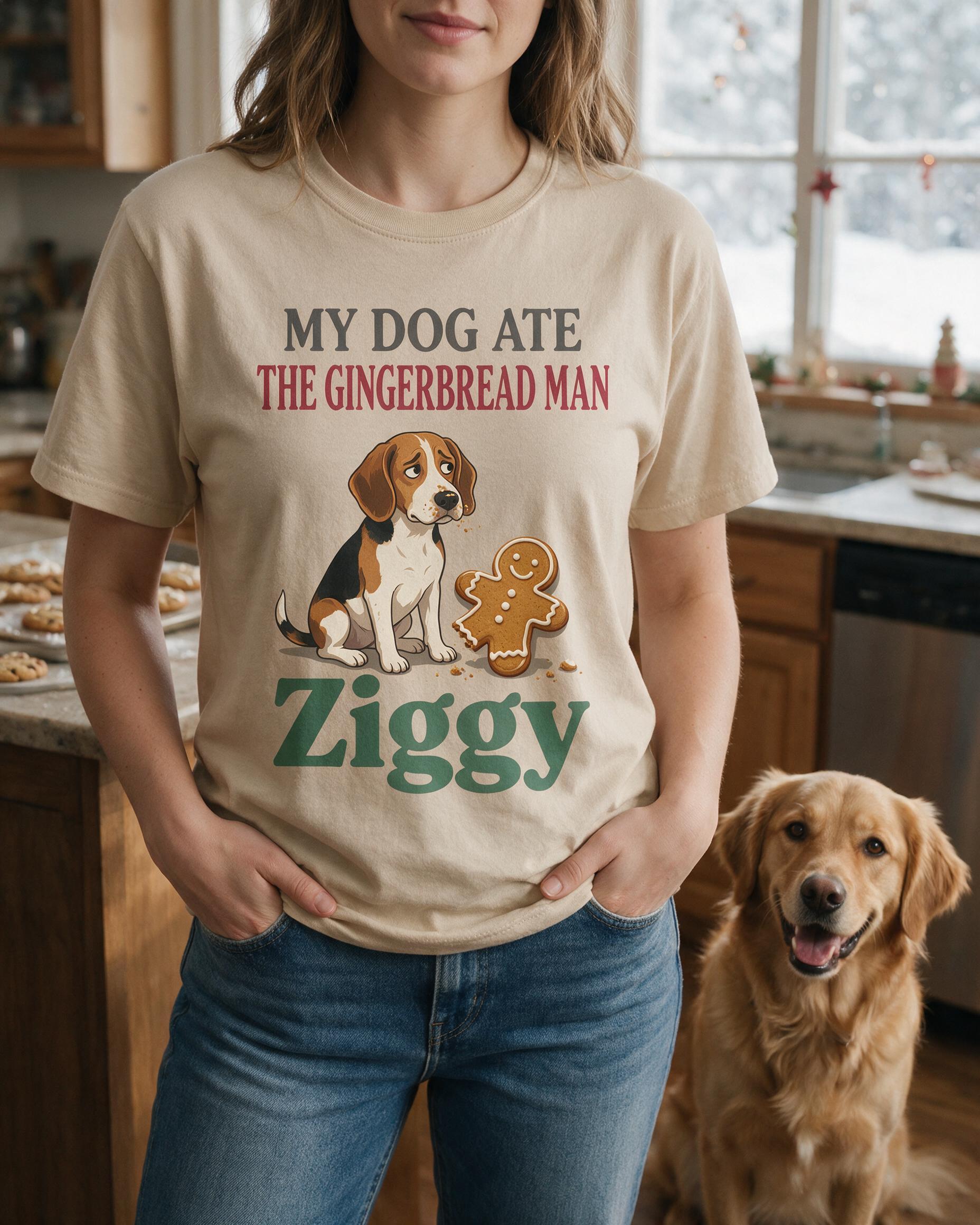 My Dog Ate The Gingerbread Man Funny Dog Name Shirt — Sand