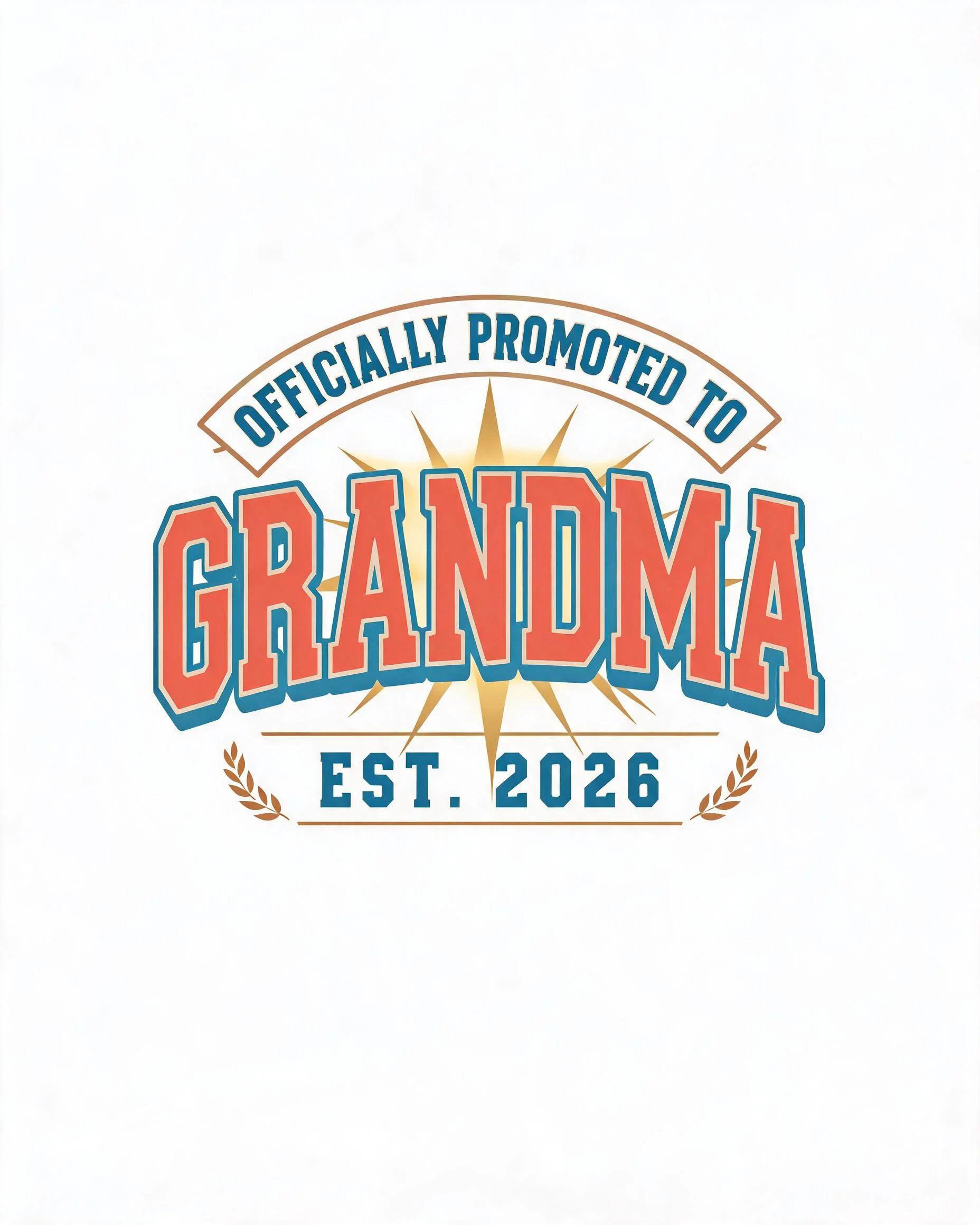 Officially Promoted To Grandma Est Year Personalized Shirt