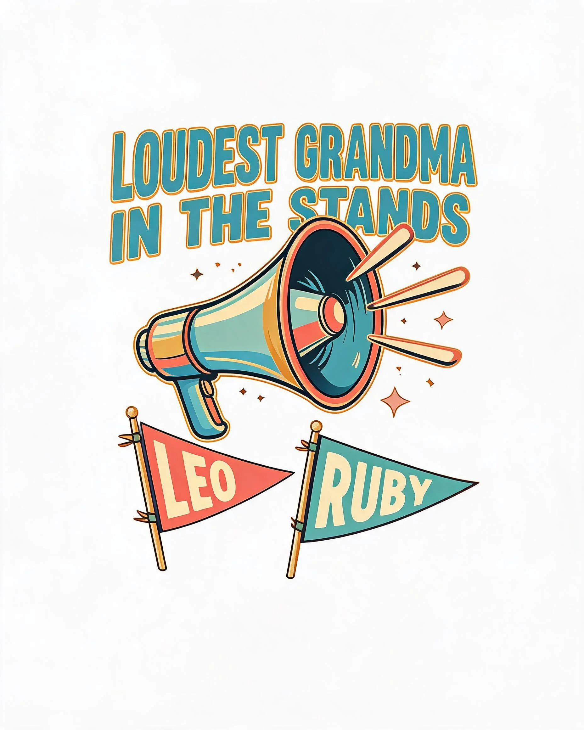 Loudest Grandma In The Stands Two Names Personalized Shirt