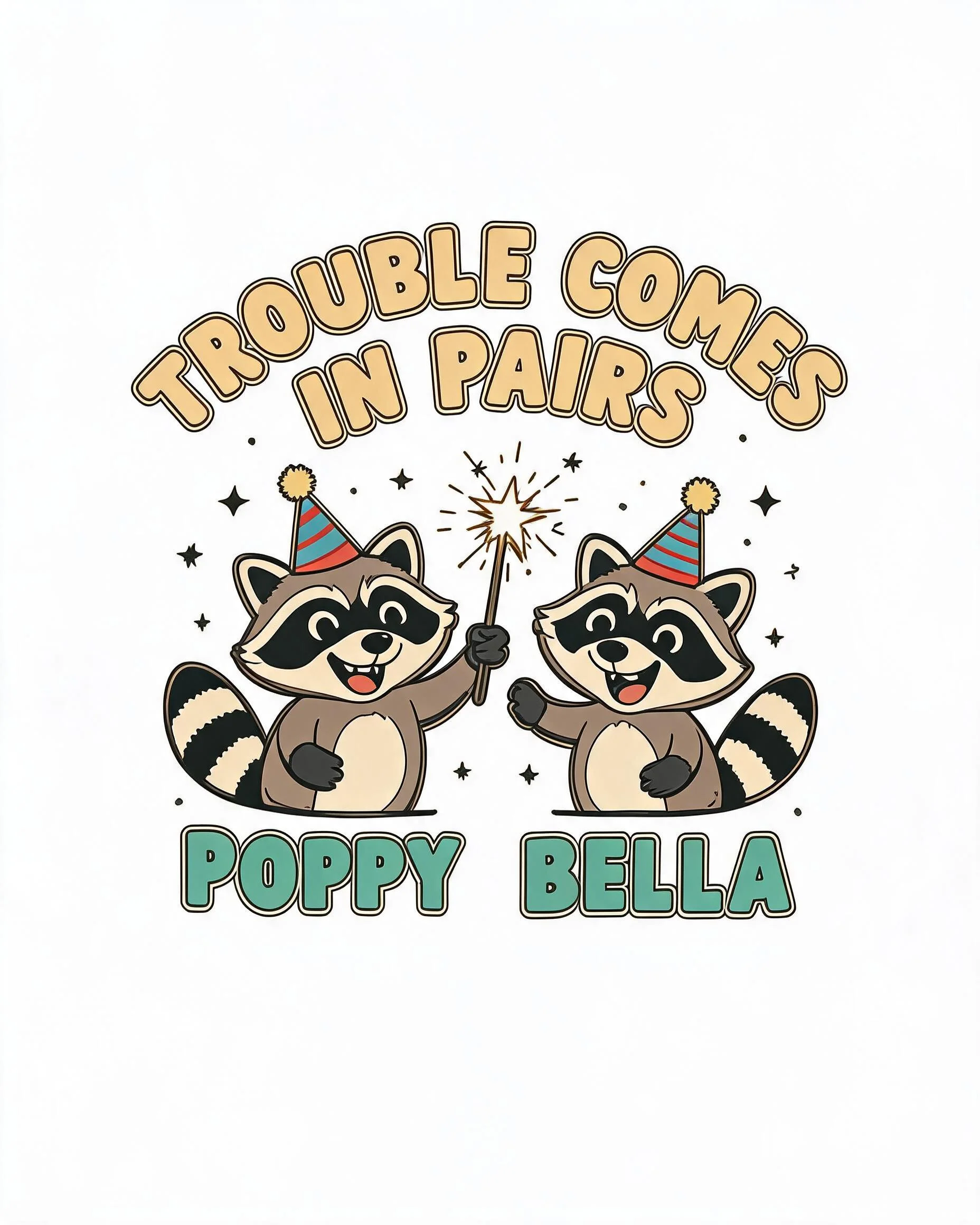 Trouble Comes In Pairs Raccoon Besties Two Names Shirt