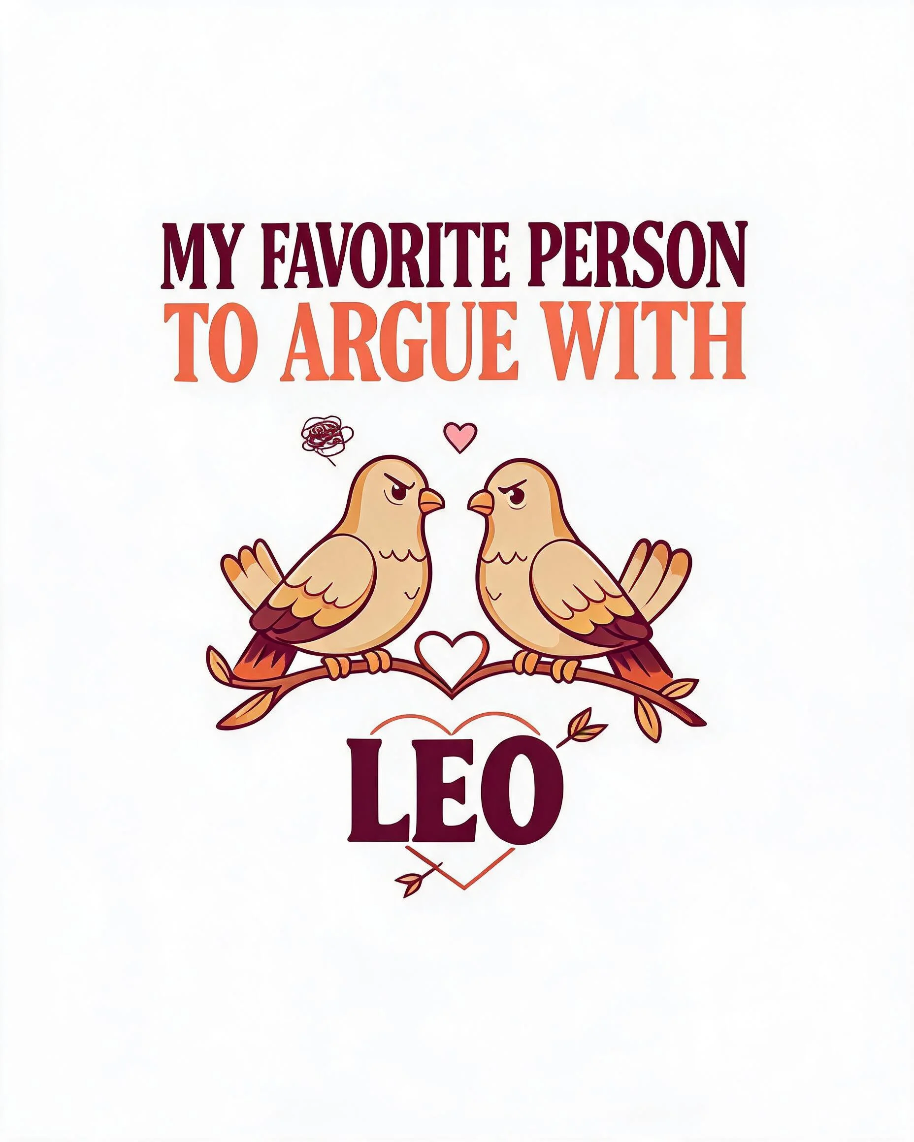 My Favorite Person To Argue With Couple Personalized Shirt